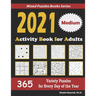 2021 Activity Book for Adults: 365 Medium Variety Puzzles for Every Day of the Year: 12 Puzzle Types (Sudoku, Futoshiki, Battleships, Calcudoku, Binar