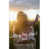 Letting My Heart Speak: Poems of Emotion and Empowerment