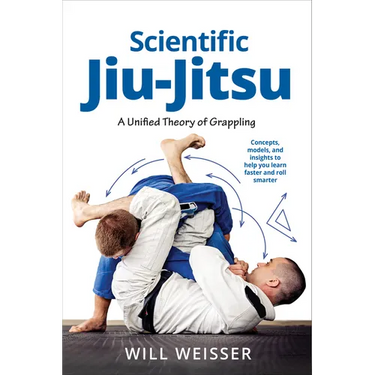 Scientific Jiu-Jitsu: A Unified Theory of Grappling