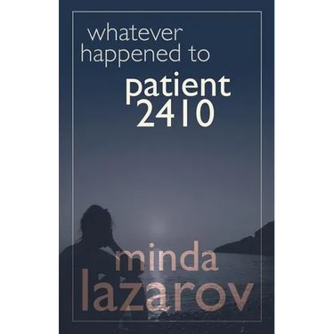 Whatever Happened to Patient 2410