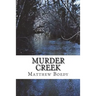 Murder Creek