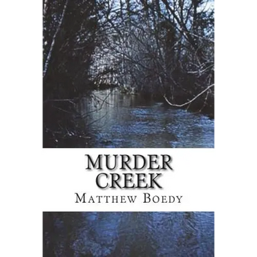 Murder Creek