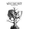 Who Dies First