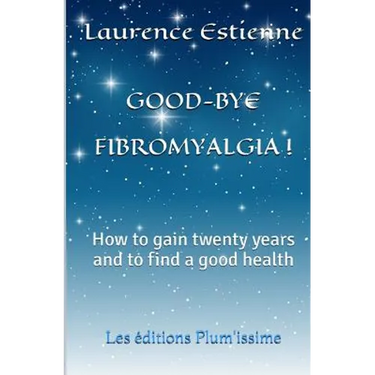 Good-bye fibromalgia !