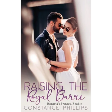 Raising the Royal Barre, Ronaria's Princes Book 2