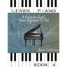 Learn Piano: A Complete Guide from Beginner to Pro Book 4