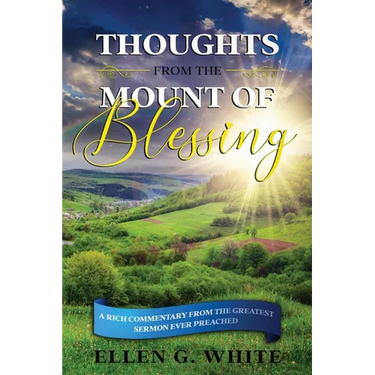 Thoughts from the Mount of Blessing