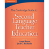 The Cambridge Guide to Second Language Teacher Education
