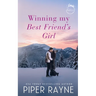 Winning my Best Friend's Girl