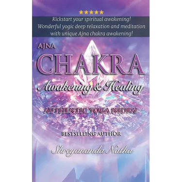 Ajna Chakra Awakening & Healing: Authentic Yoga Nidra Meditation
