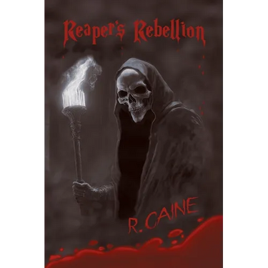 Reaper's Rebellion