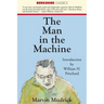 The Man in the Machine