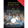 Freddie Mercury in New York Don't Stop Us Now!