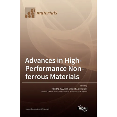 Advances in High-Performance Non-ferrous Materials