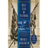 Only Call Us Faithful: A Novel of the Union Underground