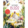 Some Bugs