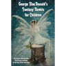 George MacDonald's Fantasy Novels for Children (complete and unabridged) including: The Princess And The Goblin, The Princess and Curdie and At The Ba