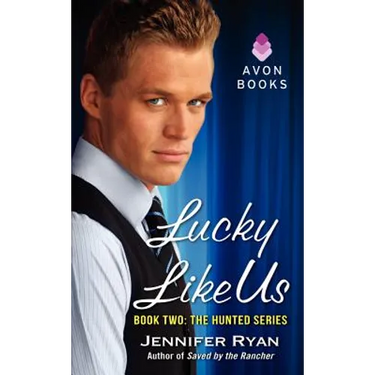 Lucky Like Us: Book Two: The Hunted Series