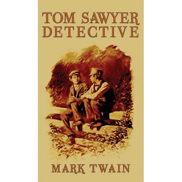 Tom Sawyer, Detective