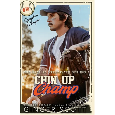 Chin Up Champ: a forbidden, frenemies-to-lovers, small-town baseball romance