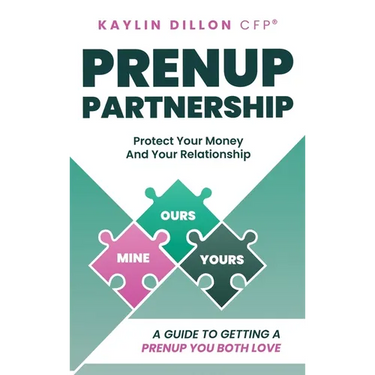 Prenup Partnership: A Guide To Getting A Prenup You Both Love