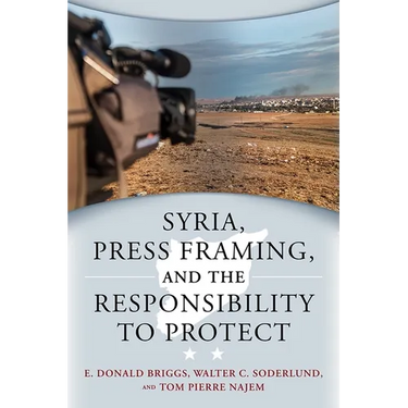 Syria, Press Framing, and the Responsibility to Protect