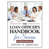 The Loan Officer's Handbook for Success