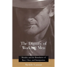 The Dignity of Working Men: Morality and the Boundaries of Race, Class, and Immigration