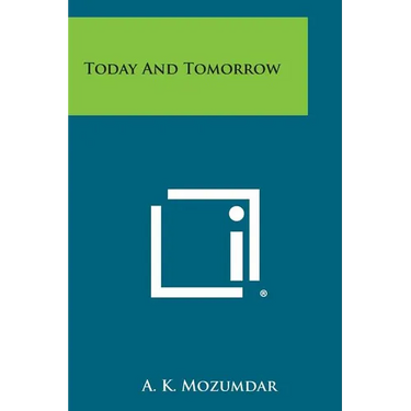 Today and Tomorrow