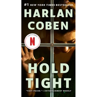 Hold Tight: A Suspense Thriller