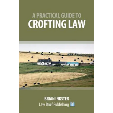 A Practical Guide to Crofting Law