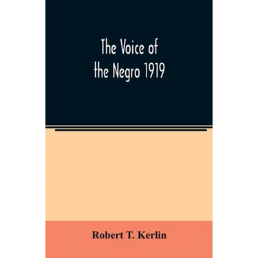 The voice of the Negro 1919