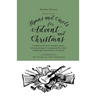 Catholic All Year Hymns and Carols for Advent and Christmas: Traditional and classic sing- along-songs to prepare for and celebrate the birth of Jesus