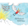 Hillcrest Adventures: How to Talk to God