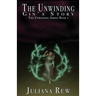 The Unwinding: Gin's Story