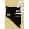 Can't Wait to See My Friend Johnny: What Are Friends For: A Reno Trilogy Book 1