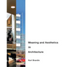 Meaning and Aesthetics in Architecture
