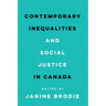 Contemporary Inequalities and Social Justice in Canada