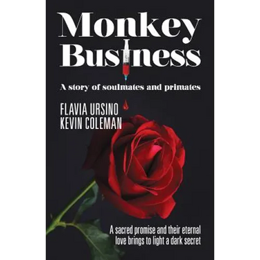 Monkey Business: A Story of Soulmates and Primates
