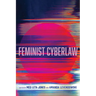 Feminist Cyberlaw