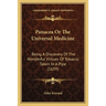 Panacea Or The Universal Medicine: Being A Discovery Of The Wonderful Virtues Of Tobacco Taken In A Pipe (1659)