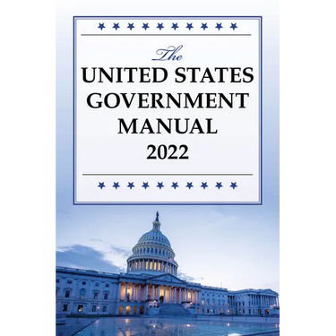 The United States Government Manual 2022