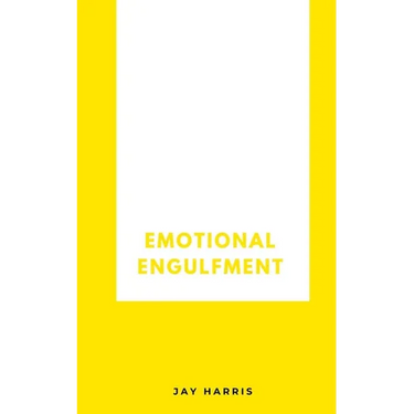 Emotional Engulfment