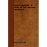 Janice Meredith - A Story of the American Revolution