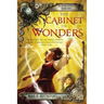 The Cabinet of Wonders: The Kronos Chronicles: Book I