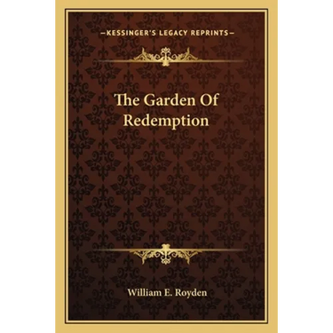 The Garden Of Redemption