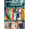 Sailor Song: The Shanties and Ballads of the High Seas