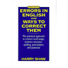 Errors in English and Ways to Correct Them: Fourth Edition