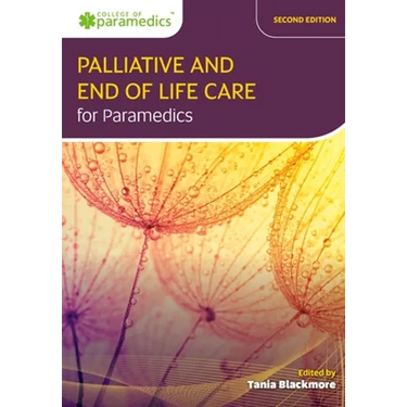 Palliative and End of Life Care for Paramedics