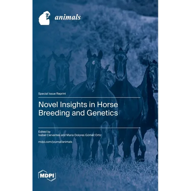 Novel Insights in Horse Breeding and Genetics